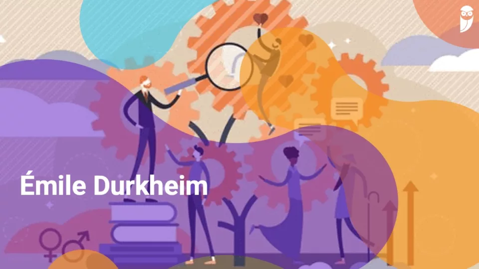 Émile Durkheim: quem foi, obras e contribuições para a Sociologia