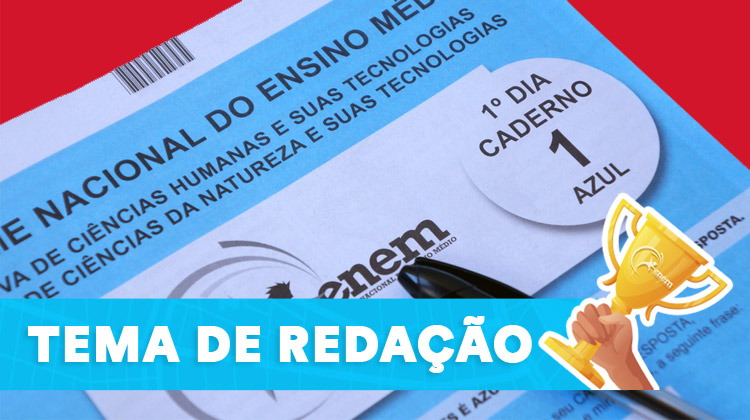 Tema de redação Enem 2021: Invisibilidade e registro civil: garantia de acesso à cidadania no Brasil
