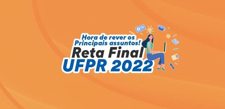 Estratégia Vestibulares realiza Reta Final UFPR 2022