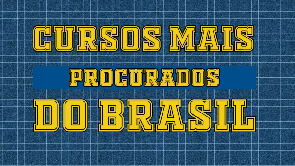 25 cursos mais procurados do Brasil, segundo o MEC
