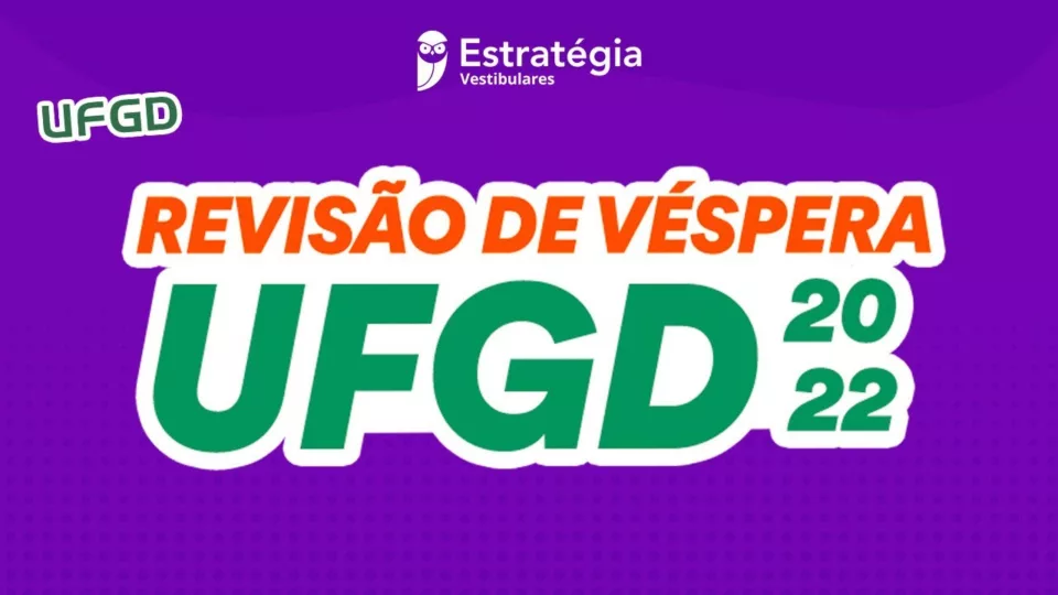 Estratégia Vestibulares realiza Reta Final UFGD 2022