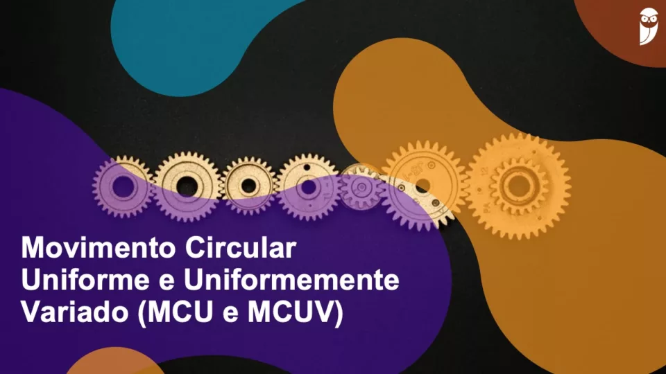 Movimento Circular Uniforme e Uniformemente Variado (MCU e MCUV): o que são, fórmulas e exemplos