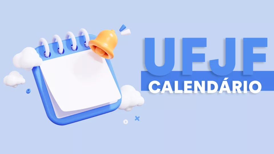 Calendário UFJF 2023: datas, inscrições, provas, resultado e mais