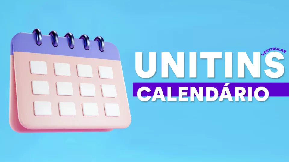 Calendário Unitins 2024/2: datas, inscrições, provas e edital