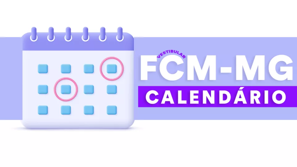 Calendário FCM-MG 2024/2: datas, inscrições, provas e edital