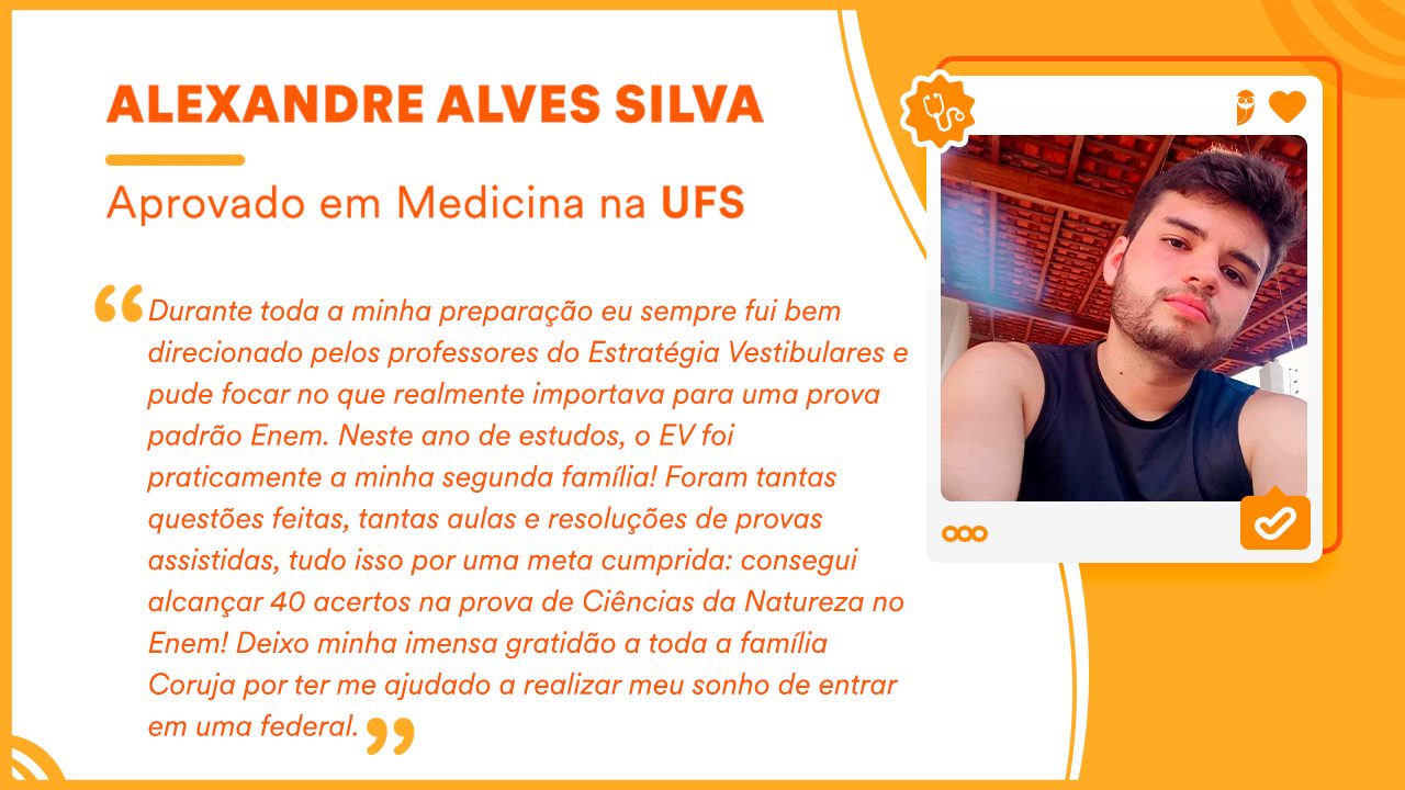 Aluno do Estratégia Vestibulares aprovado de Medicina na UFS Alexandre Alves
